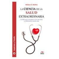 Mestas Ediciones - Libro La Ciencia De La Salud Extraordinaria