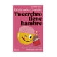 thumbnail image 1 of Libro Tu Cerebro Tiene Hambre Boticaria García, 1 of 2
