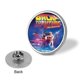 thumbnail image 3 of Volver Al Futuro theme Round Button Badge Premium Metal Construction Ideal For High end Events 2 8 Cm, 3 of 6