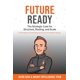 thumbnail image 1 of Libro publicado de forma independiente Future Ready: caso estratégico para la estructura, el enrutamiento y la escala, 1 of 1