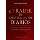thumbnail image 1 of El Trader De Treinta Minutos Diarios, 1 of 8