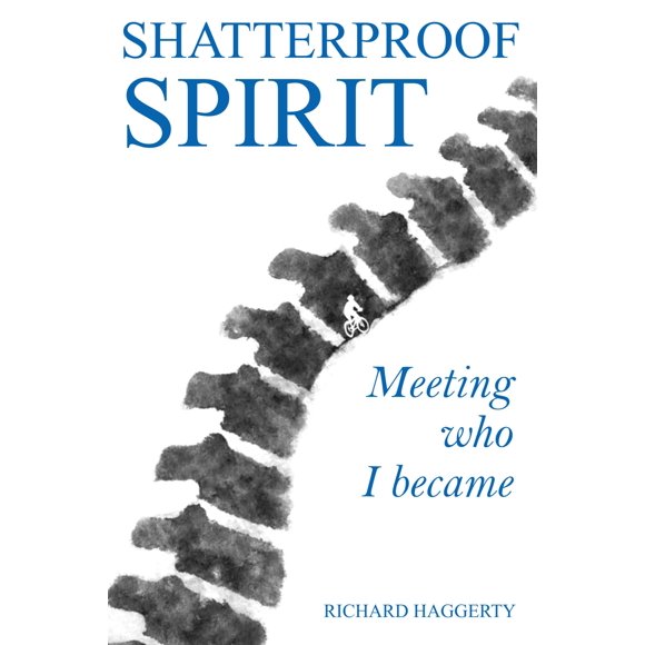 Libro Shatterproof Spirit de Richard P. Haggerty