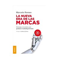 Granica - Libro La Nueva Era De Las Marcas Marcelo Romeo