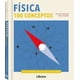 thumbnail image 1 of 100 Conceptos - Física, 1 of 4