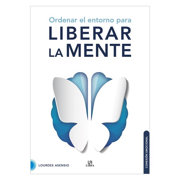 Ordena El Entorno Para Liberar La Mente