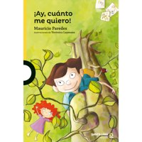 Santillana - Libro ¡Ay Cuánto Me Quiero!