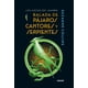thumbnail image 1 of Libro Balada De Pajaros Cantores Y Serpientes (Los Juegos Del Hambre 4)Edición Dbolsillo, 1 of 2