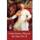 thumbnail image 1 of Libro Majosta Catecismo Mayor de San Pío X Español, 1 of 1