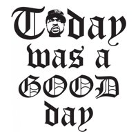 Rienda Libre Graphics - Decomural Today Was A Good Day Ice Cube Nwa Ws-40989