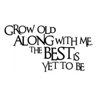 Rienda Libre Graphics - Decomural Grow Old With Me Love Ws-15619