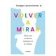 thumbnail image 1 of Volver A Mirar - Felipe Lecannelier, 1 of 2
