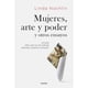 thumbnail image 1 of Libro Mujeres, Arte Y Poder Y Otros Ensayos, 1 of 2