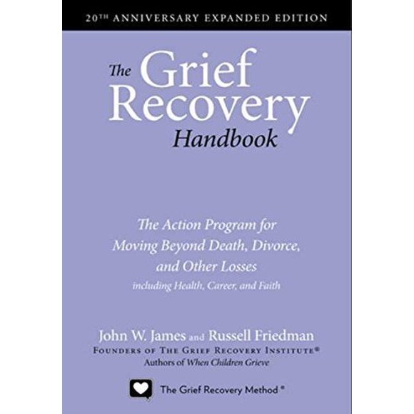 Libro William Morrow: Manual de Recuperación del Duelo (Edición Ampliada del 20.º Aniversario)