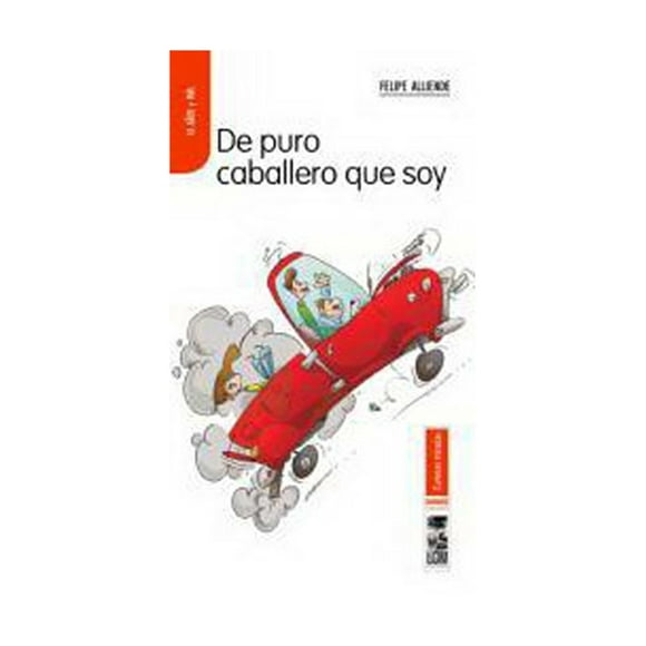 De puro caballero que soy