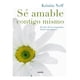 thumbnail image 1 of Libro Sé Amable Contigo Mismo - Kristin Neff, 1 of 2