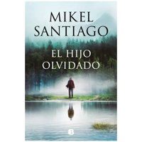Ediciones B - Libro El Hijo Olvidado