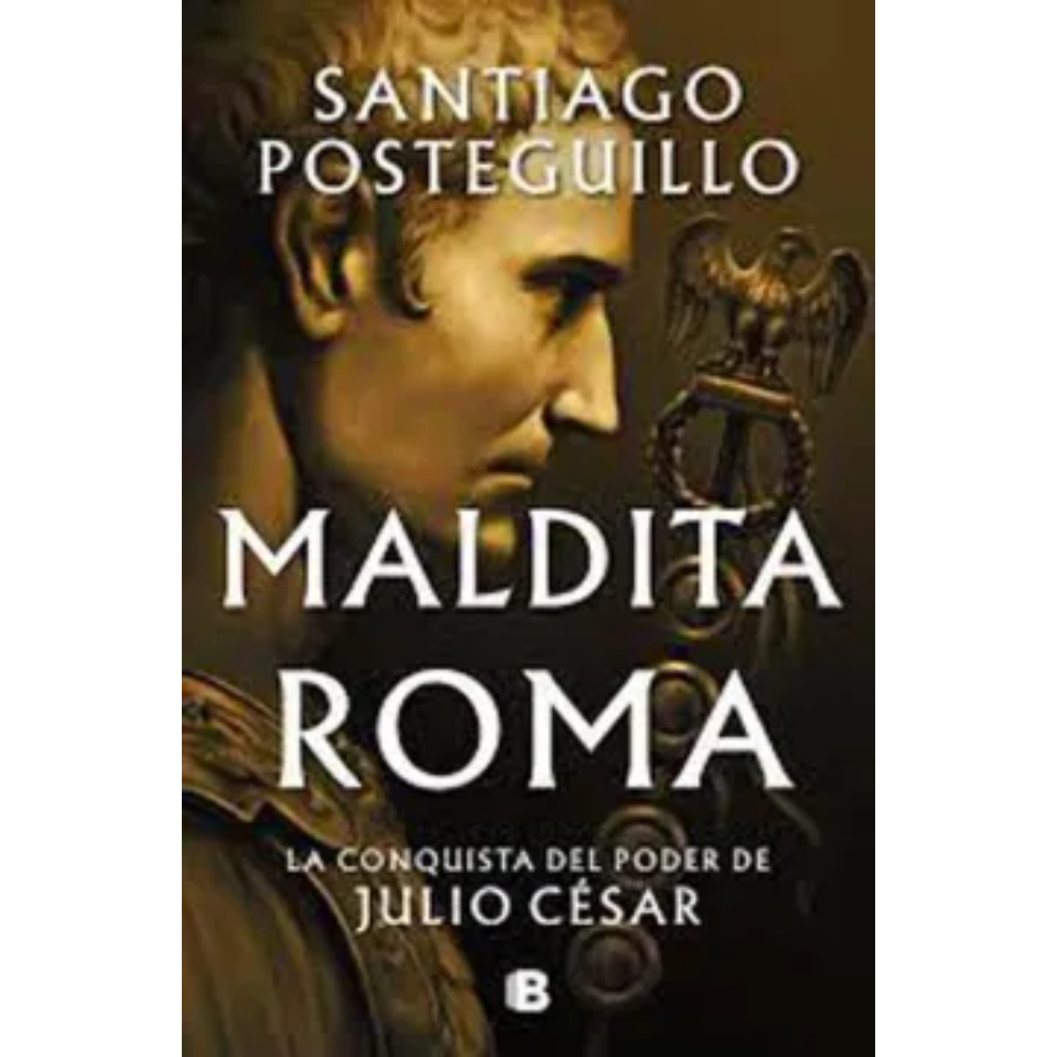 Ediciones B - Maldita Roma
