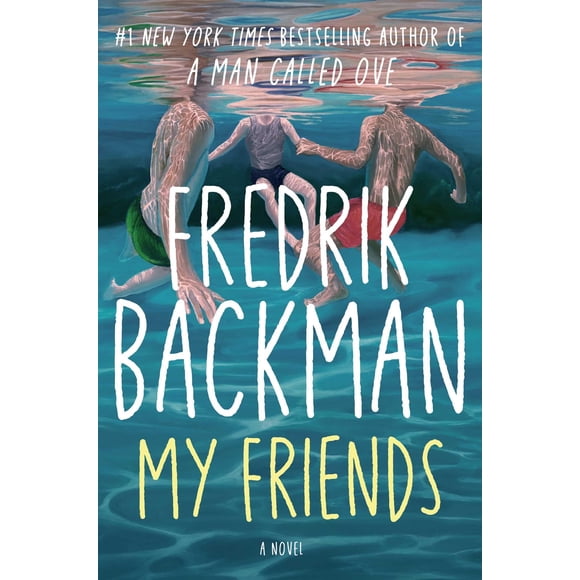 Book Atria Books My Friends: Una novela