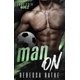 thumbnail image 1 of Libro Majosta – Man On: Un Romance Prohibido entre Hombres, 1 of 1