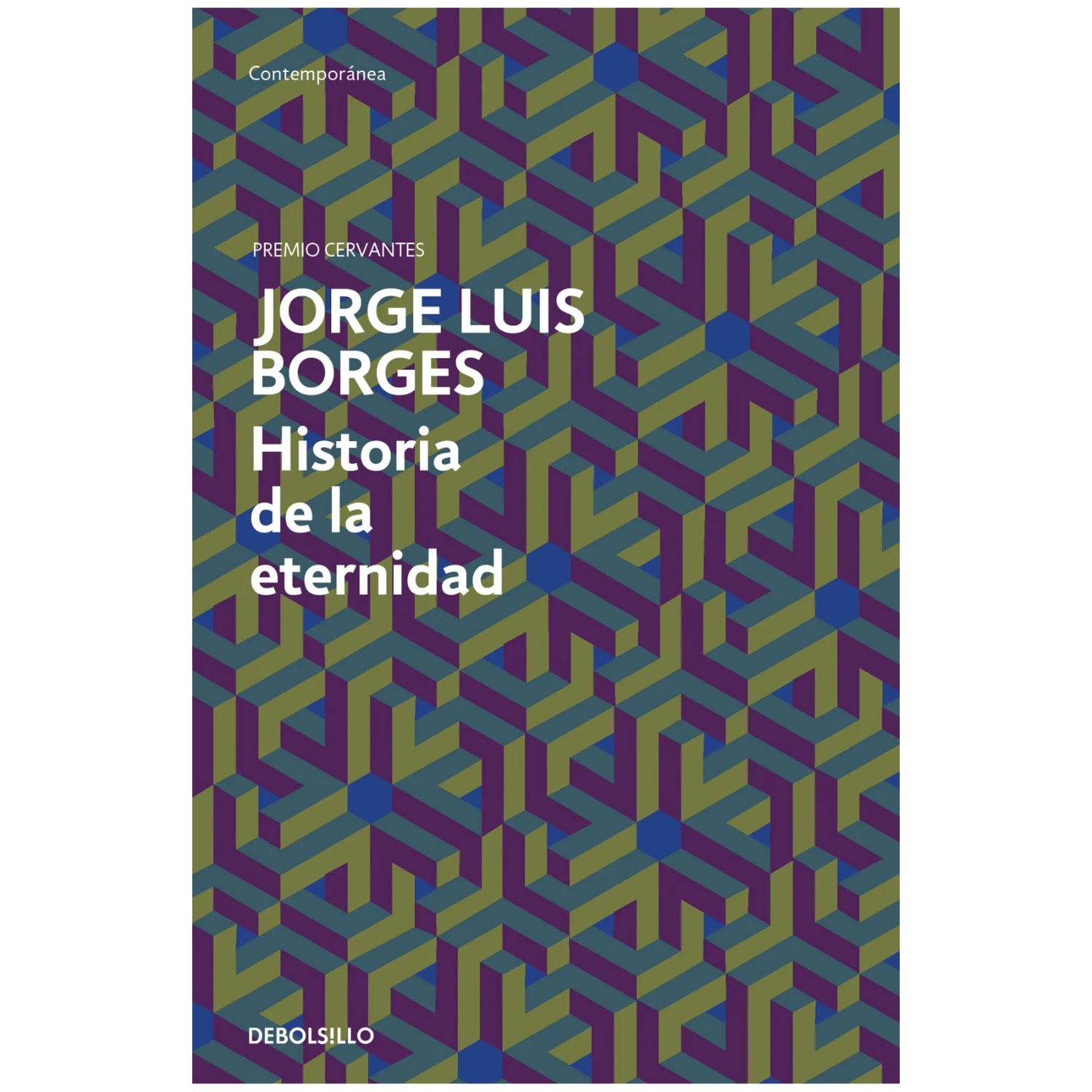 Debolsillo - Libro Historia De La Eternidad