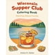 thumbnail image 1 of Libro para colorear Wisconsin Supper Club, publicación independiente, 1 of 1