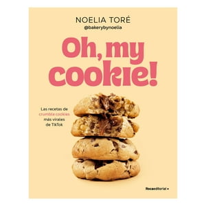 Penguin Random House - ¡Libro Oh, My Cookie! - Noelia Torre