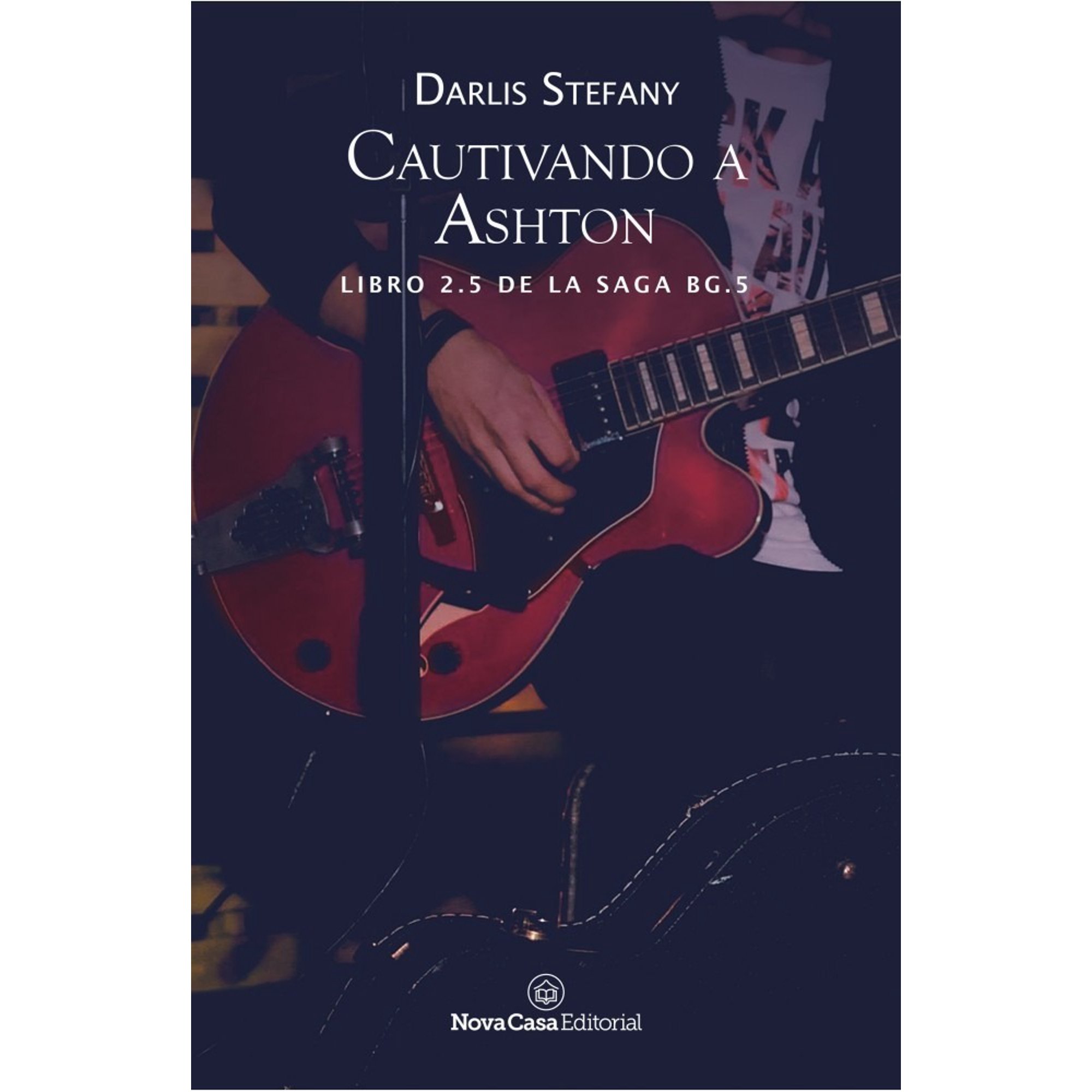 Libro Cautivando A Ashton - Darlis Stefany | Lider