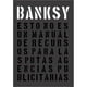 thumbnail image 1 of Banksy- Esto No Es Un Manual De Recursos..., 1 of 2