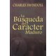 thumbnail image 1 of Libro Casa Bautista de Pubns La Búsqueda del Carácter Maduro, 1 of 1