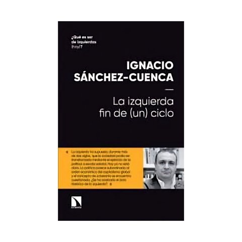 Catarata - Libro La Izquierda: Fin De (Un) Ciclo / Ignacio Sanchez-Cue
