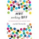 thumbnail image 1 of Libro Ballantine Books MWF Seeking BFF: Mi búsqueda de un año para encontrar una nueva mejor amiga, 1 of 1