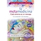 thumbnail image 1 of Libro Metamedicina, La. Cada Sintoma Es Un Mensaje, 1 of 2