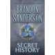 thumbnail image 1 of Book Tor Books Mistborn: Secret History (La saga de Mistborn), 1 of 1