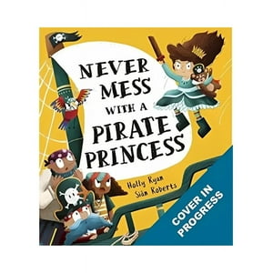 Editorial El Pirata - Libro Cuidado Con La Princesa Pirata /083