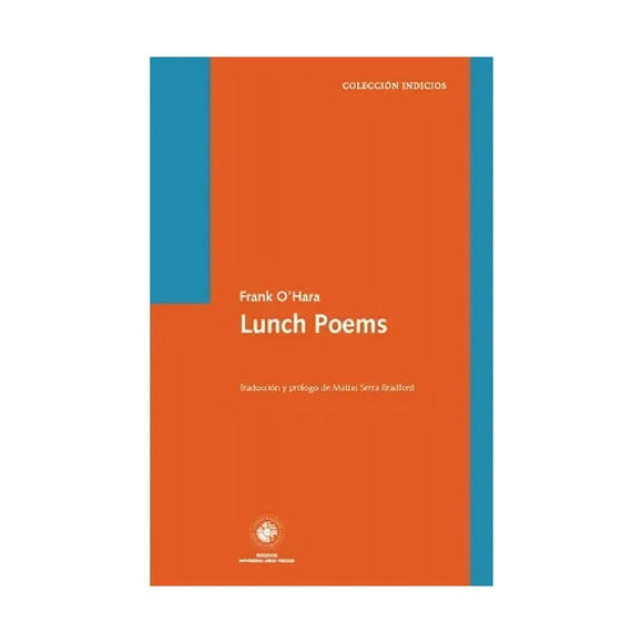 LIBRO LUNCH POEMS / FRANK O’HARA