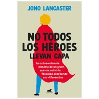 Vergara - Libro No Todos Los Heroes Llevan Capa