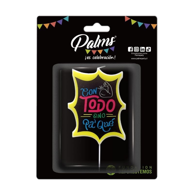 Vela Con Mensaje 5 Con Todo Si No Pa´qué Palms