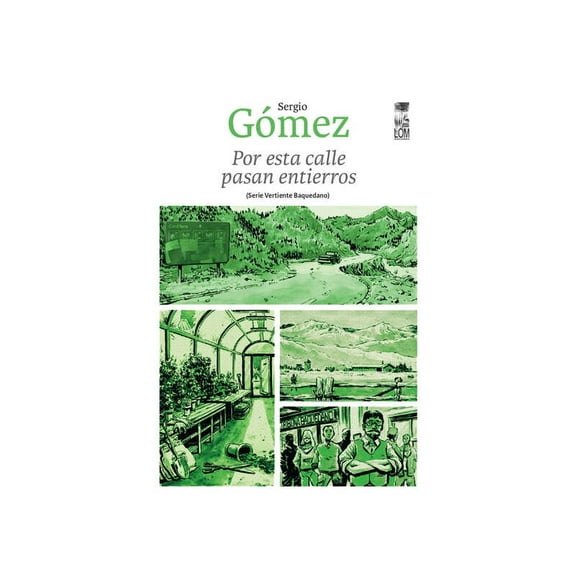 LIBRO Por Esta Calle Pasan Entierros-SERGIO GÓMEZ
