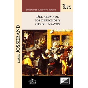 Olejnik Ediciones - Libro Del Abuso De Los Derechos Y Otros Ensayos - Louis Jos