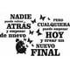 thumbnail image 1 of Frase Deco Nadie Puede Volver Atrás FR‑11041, 1 of 3