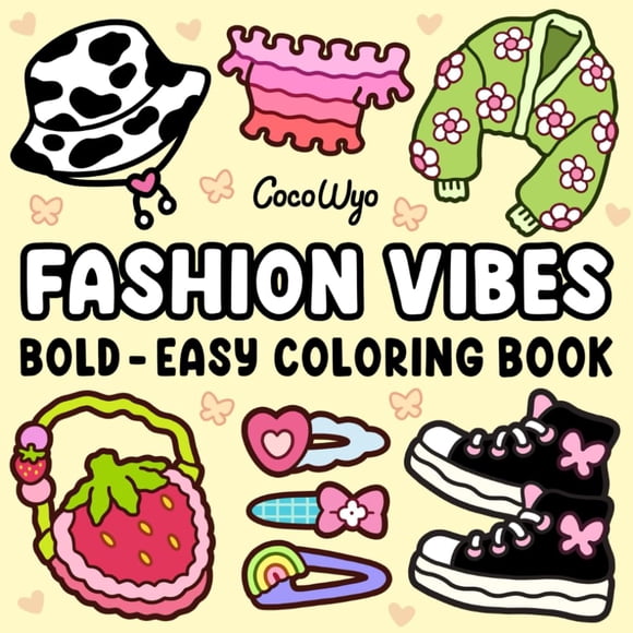 Libro para colorear Fashion Vibes para adultos y adolescentes Coco Wyo
