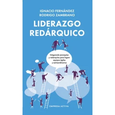 Empresa Activa - Libro Liderazgo Redárquico (Chi)