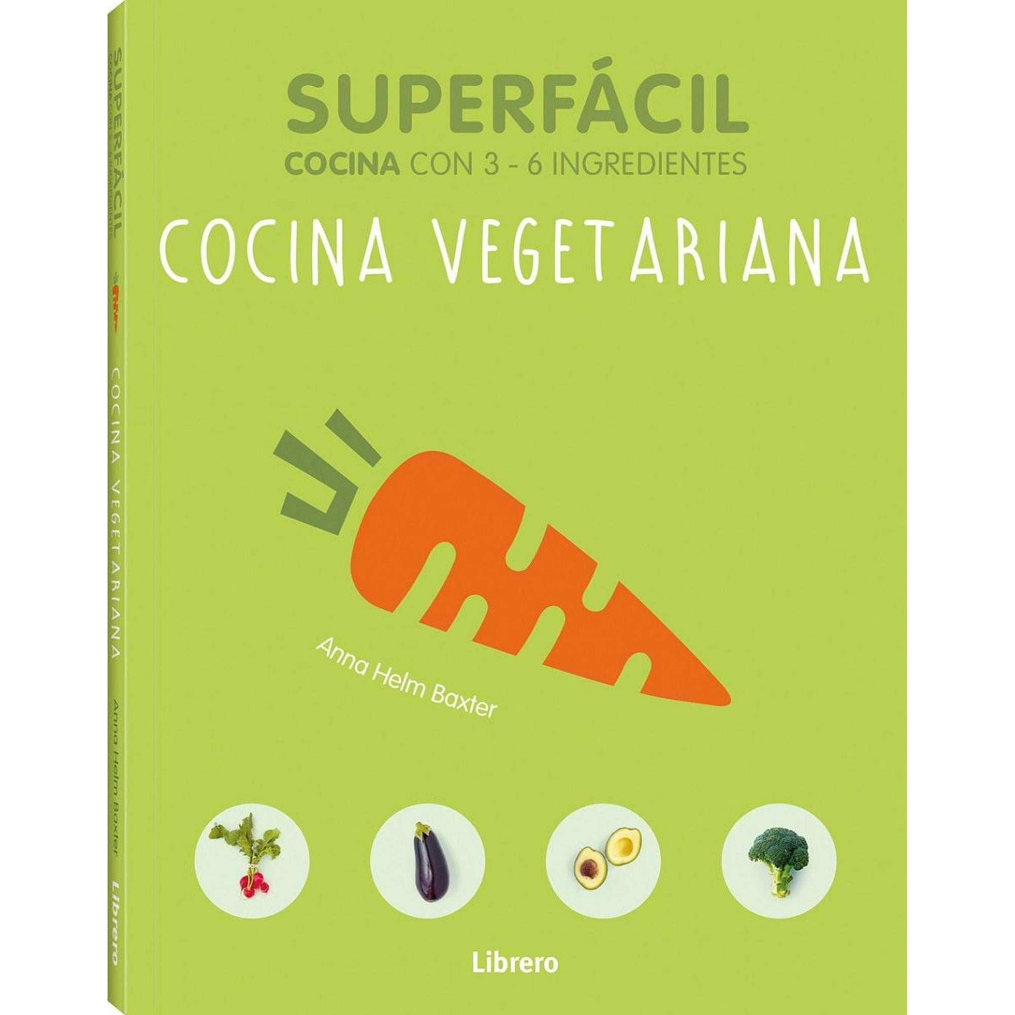 Super F cil Cocina Vegetariana Lider super-f-cil-cocina-vegetariana-lider