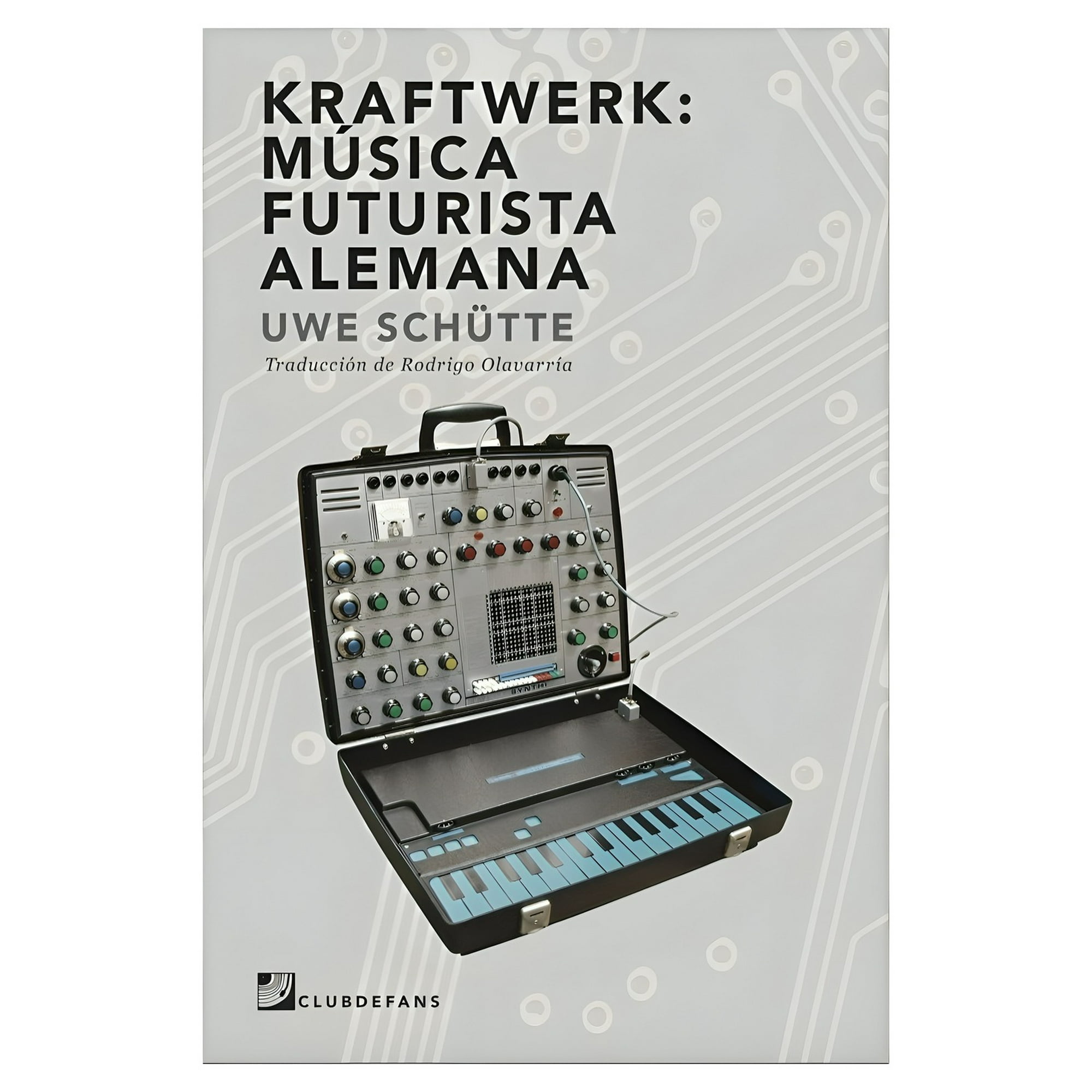 Top10books - Libro Kraftwerk Música Futurista Alemana Uwe Schutte