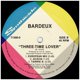 thumbnail image 4 of Bardeaux Three Time Lover 12 Maxi Single Vinilo Usado, 4 of 4