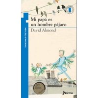 Norma - Mi Papa Es Un Hombre Pajaro