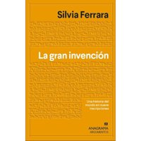 Anagrama - Libro La Gran Invención