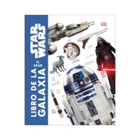 Editorial Dorling Kindersley - Star Wars. El Gran Libro De La Galaxia