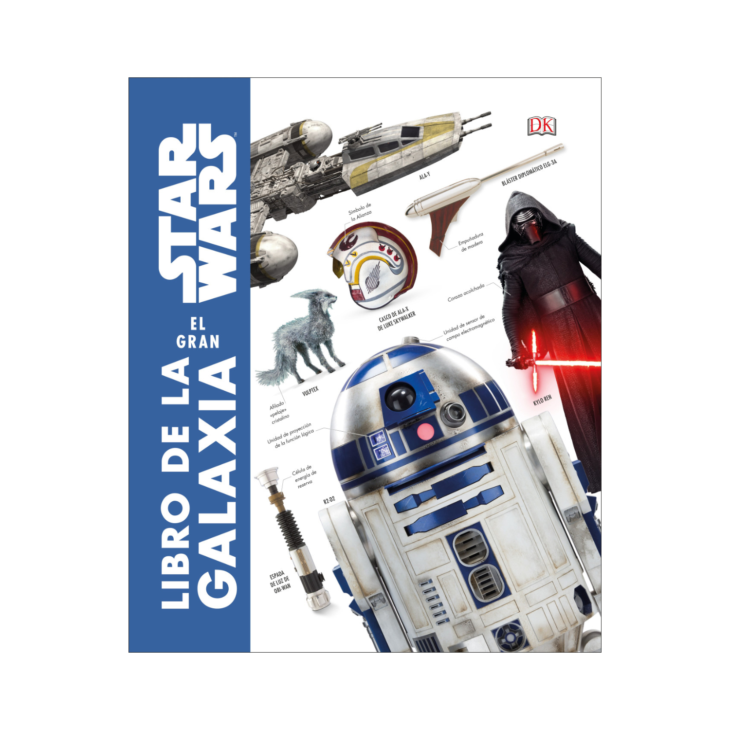 Editorial Dorling Kindersley - Star Wars. El Gran Libro De La Galaxia