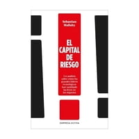 Empresa Activa - Libro El Capital De Riesgo Sebastian Mallaby